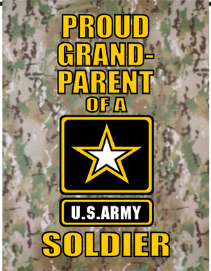 Proud Grandparent of U.S. Army Soldier Garden Flag
