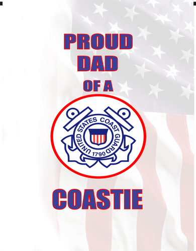 Proud Dad of U.S. Coastie Garden Flag