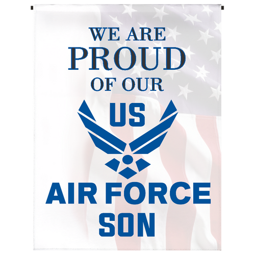 Proud of Our U.S. Air Force Son Garden Flag - Incredible Keepsakes