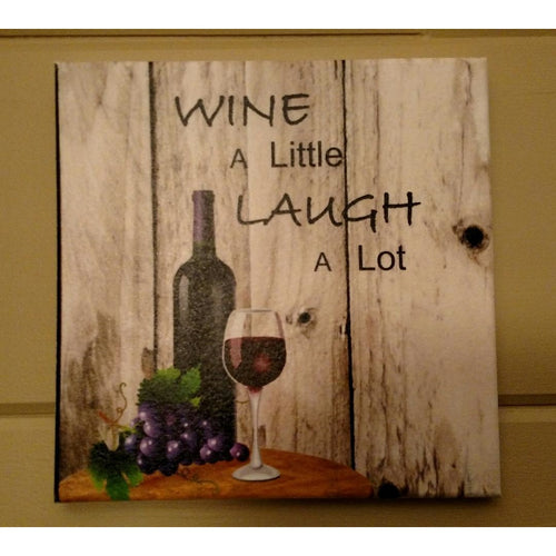 Wine A Little Laugh A Lot Canvas - Incredible Keepsakes