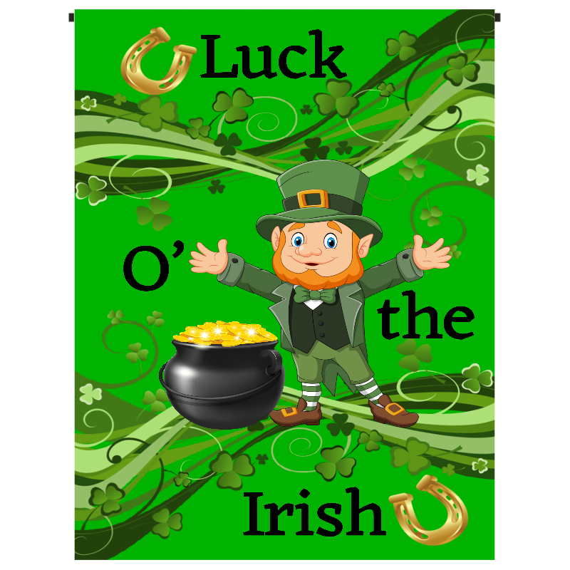 Luck O' the Irish Day Garden Flag - Incredible Keepsakes